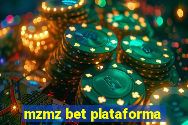 mzmz bet plataforma